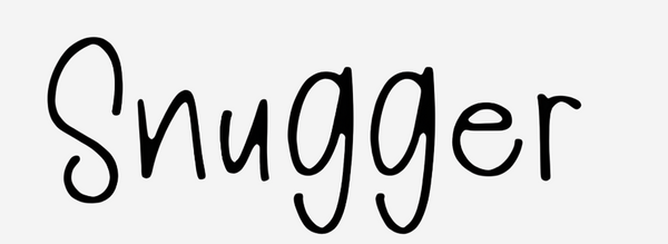 Snugger